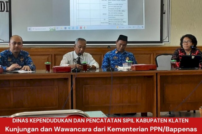 Kunjungan dan Wawancara dari Kementerian PPN/Bappenas terkait Pelaksanaan Peraturan Presiden No 62 Tahun 2019.