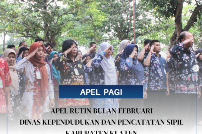 Apel pagi Dinas Kependudukan dan Pencatatan Sipil Kabupaten Klaten.