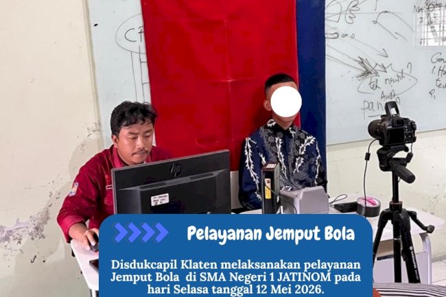 Disdukcapil Klaten memberikan Pelayanan Jemput Bola Rekam KTP-El di SMAN 1 Jatinom 