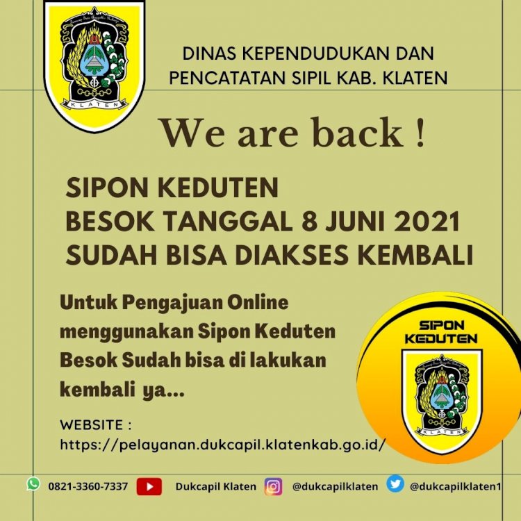 Aplikasi Sipon Keduten besok  sudah bisa diakses kembali.