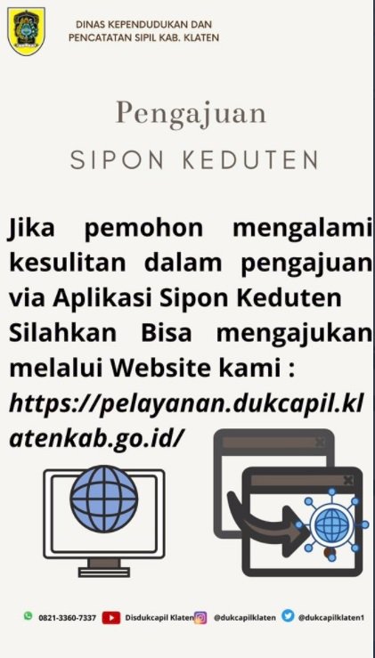 Bagi pemohon yang mengalami kesulitan / kendala dalam pengajuan melalui aplikasi Sipon Keduten bisa menggunakan website Sipon Keduten.