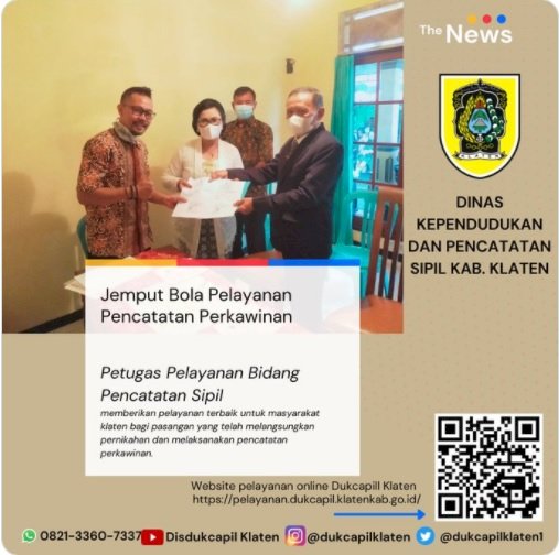 Jemput Bola Pelayanan Pencatatan Perkawinan oleh Disdukcapil Klaten Bidang Pencatatan Sipil.