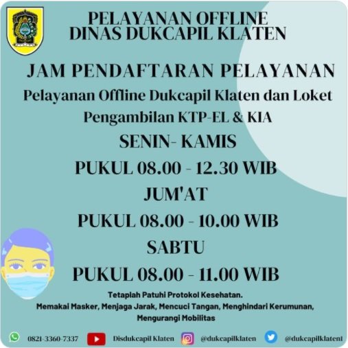 Jam Pelayanan OFFLINE Dinas Dukcapil Klaten.