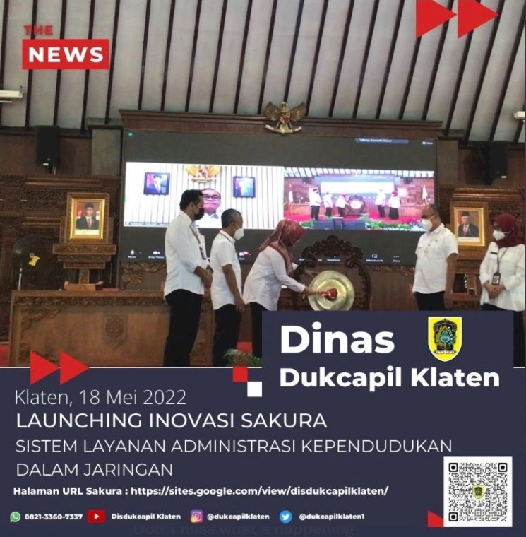 LAUNCHING INOVASI SAKURA  (SISTEM LAYANAN ADMINISTRASI KEPENDUDUKAN DALAM JARINGAN)