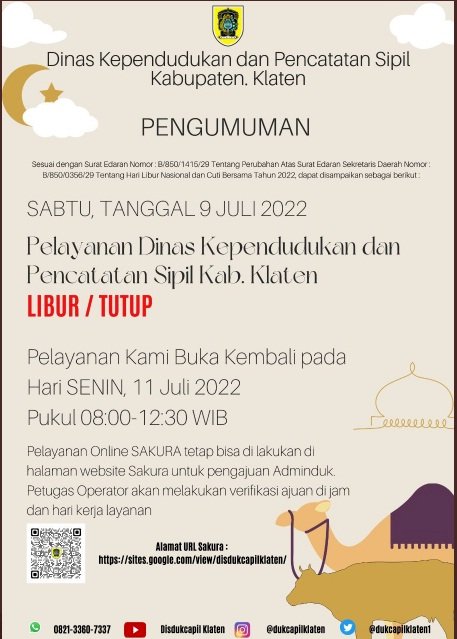 Pelayanan Dinas Dukcapil Klaten Libur pada hari Sabtu 9 Juli 2022.