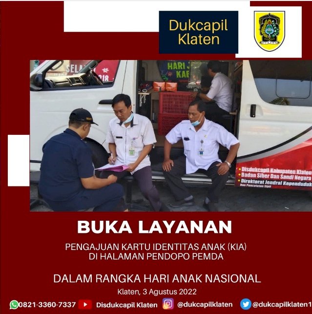 Dinas Dukcapil Klaten peringati Hari Anak Nasional dengan membuka pelayanan KIA di Pendopo Pemda.