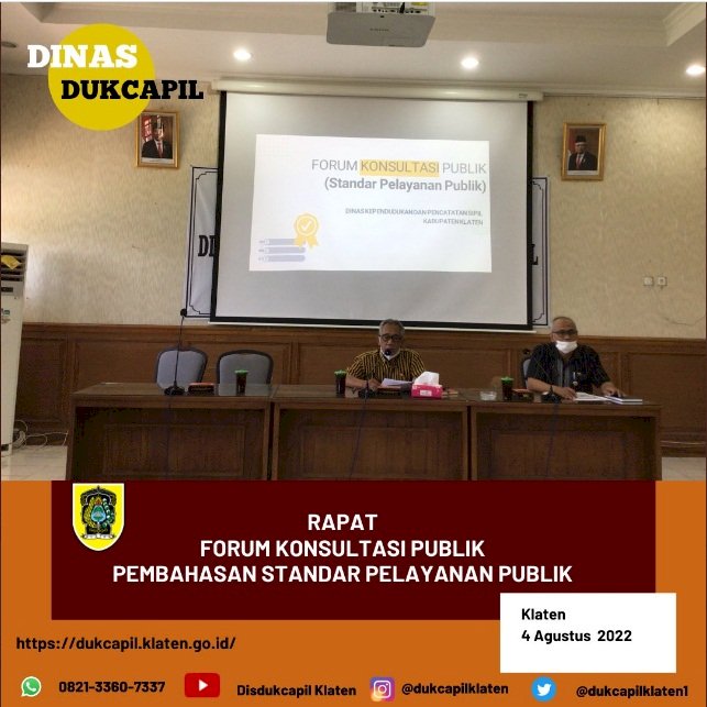 Rapat Forum Konsultasi Publik Dalam Pembahasan Standar Pelayanan Publik.
