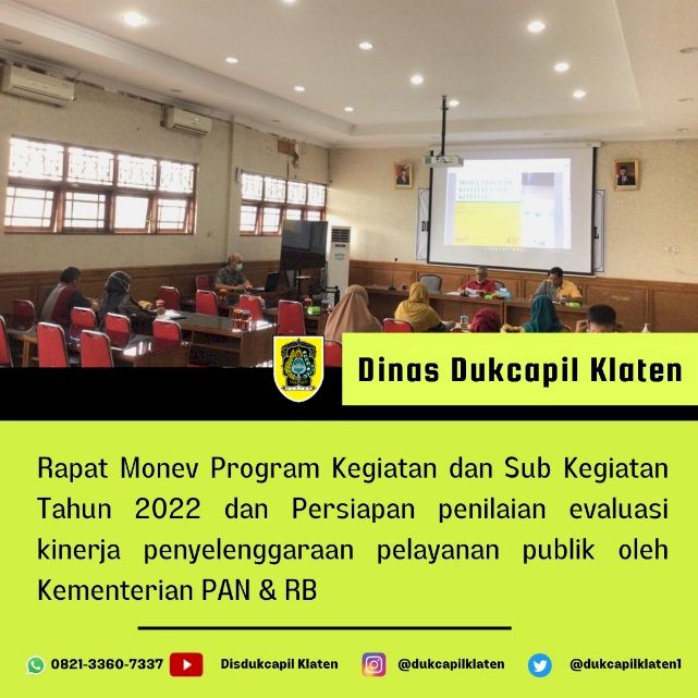 Rapat Monev Program Kegiatan dan Sub Kegiatan Tahun 2022.