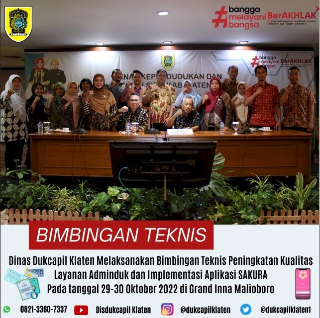 Disdukcapil Klaten laksanakan Bimbingan Teknis Peningkatan Kualitas Layanan Adminduk dan Implementasi Aplikasi Sakura.