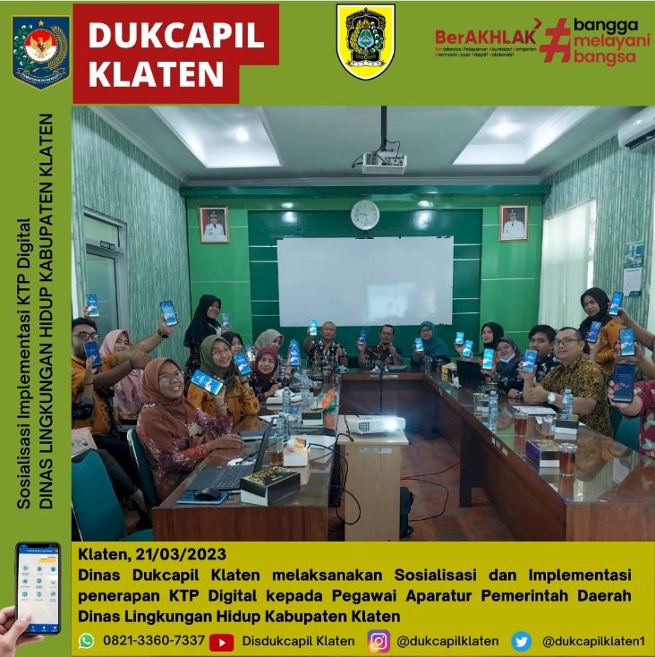 Dinas Dukcapil Klaten laksanakan Sosialisasi penerapan KTP Digital di Dinas Lingkungan Hidup Kabupaten Klaten.