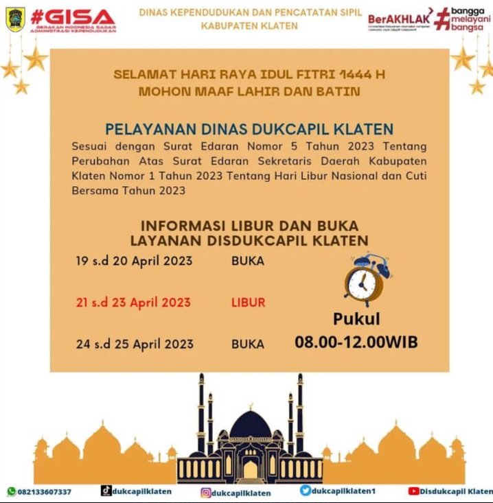 PENGUMUMAN PELAYANAN OFFLINE DISDUKCAPIL KLATEN PADA HARI RAYA IDUL FITRI.