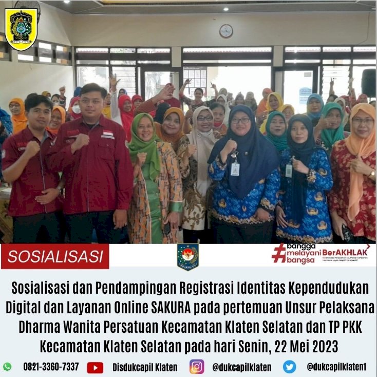  Sosialisasi dan Pendampingan Registrasi Identitas Kependudukan Digital dan Layanan Online Sakura di Kecamatan Klaten Selatan.