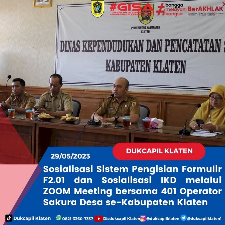 Sosialisasi Sistem Pengisian Formulir F2.01 dan Sosialisasi IKD melalui ZOOM Meeting.
