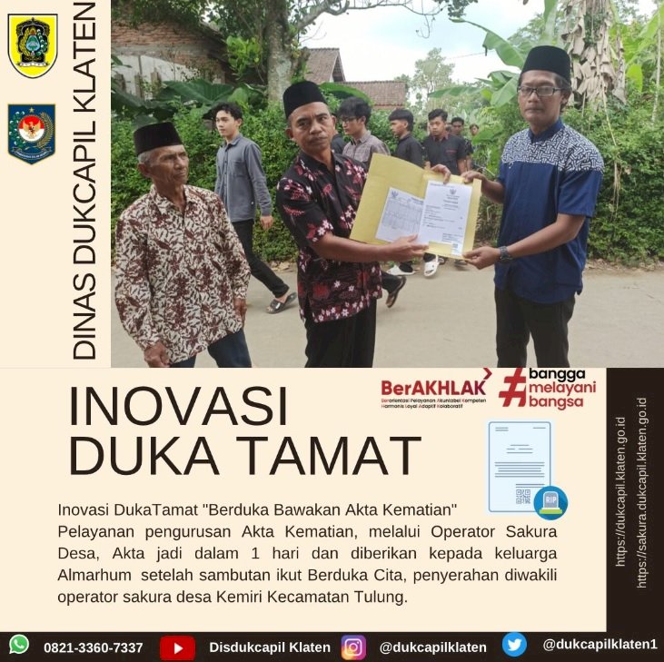 Inovasi layanan DukaTamat pengurusan Akta Kematian diserahkan saat upacara pemakaman.