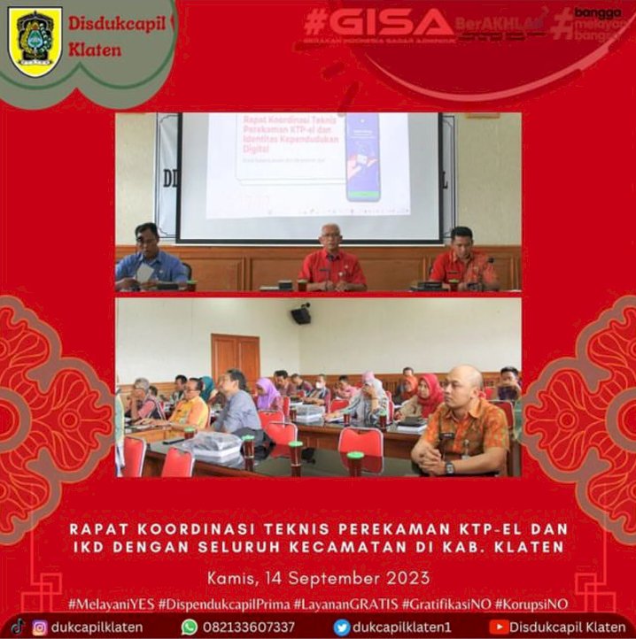 Rapat Koordinasi Teknis Perekaman KTP-EL dan IKD dengan seluruh Kecamatan di Kabupaten Klaten.