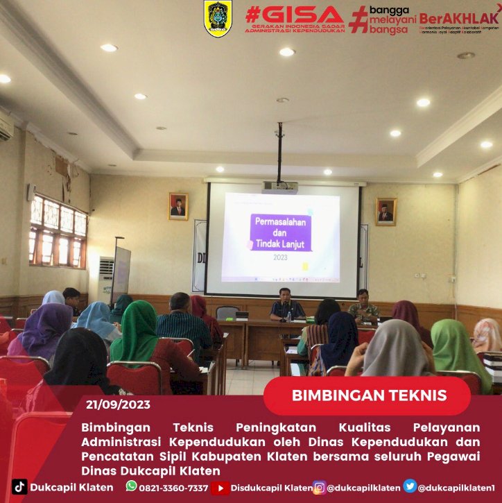 Hari ke-3 kegiatan Bimtek Peningkatan Kualitas Pelayanan Administrasi Kependudukan.