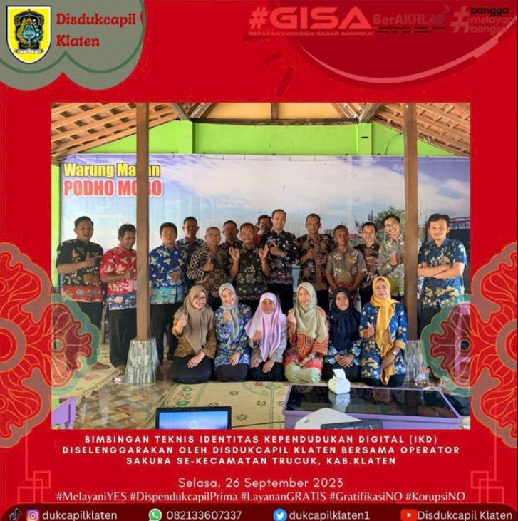 Bimbingan Teknis Identitas Kependudukan Digital (IKD) Dinas Kependudukan dan Pencatatan Sipil Kabupaten Klaten bersama Operator Sakura Se-Kecamatan Trucuk.