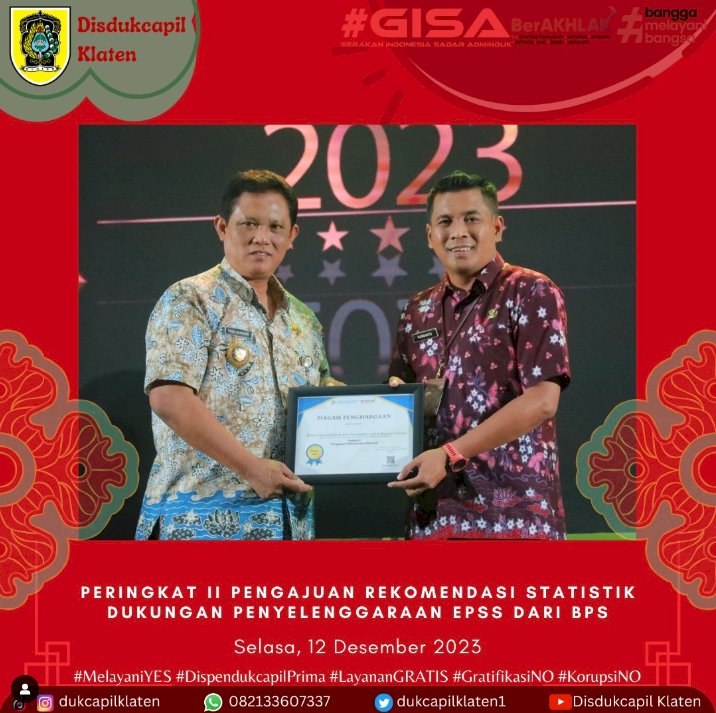 Dinas Kependudukan dan Pencatataan Sipil Kabupaten Klaten memperoleh Peringkat II Pengajuan Rekomendasi Statistik Dukungan Penyelenggaraan EPSS dari BPS.