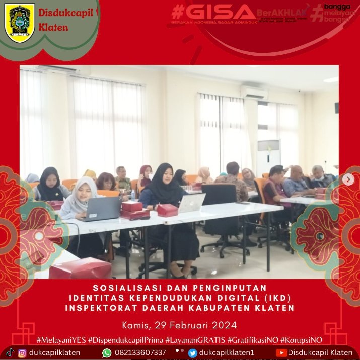 Kegiatan Sosialisasi dan Penginputan Identitas Kependudukan Digital (IKD) dilaksanakan di Inspektorat Kabupaten Klaten.