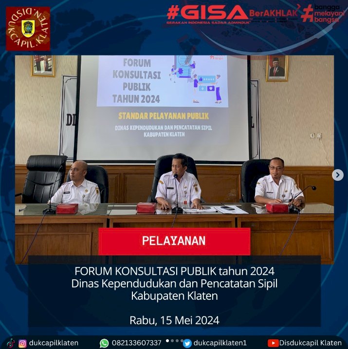 Penyelenggaraan Forum Konsultasi Publik Tahun 2024.