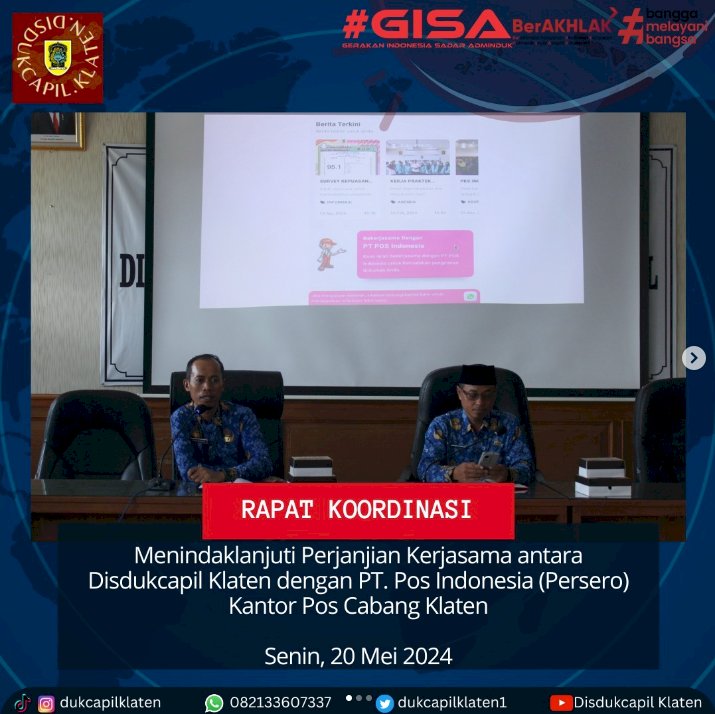 Rapat koordinasi tindaklanjut Perjanjian Kerjasama antara Dinas Kependudukan dan Pencatatan Sipil Kabupaten Klaten dengan PT. Pos Indonesia (Persero).