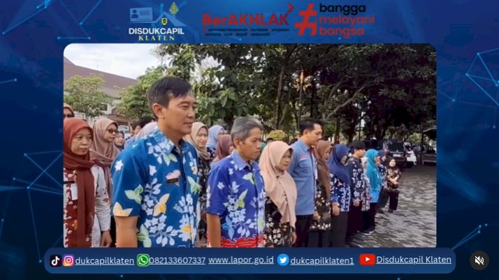 Apel pagi Dinas Kependudukan dan Pencatatan Sipil Kabupaten Klaten.