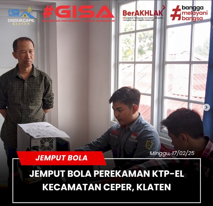 Disdukcapil Klaten melaksanakan jemput bola perekaman KTP-El Kecamatan Ceper.