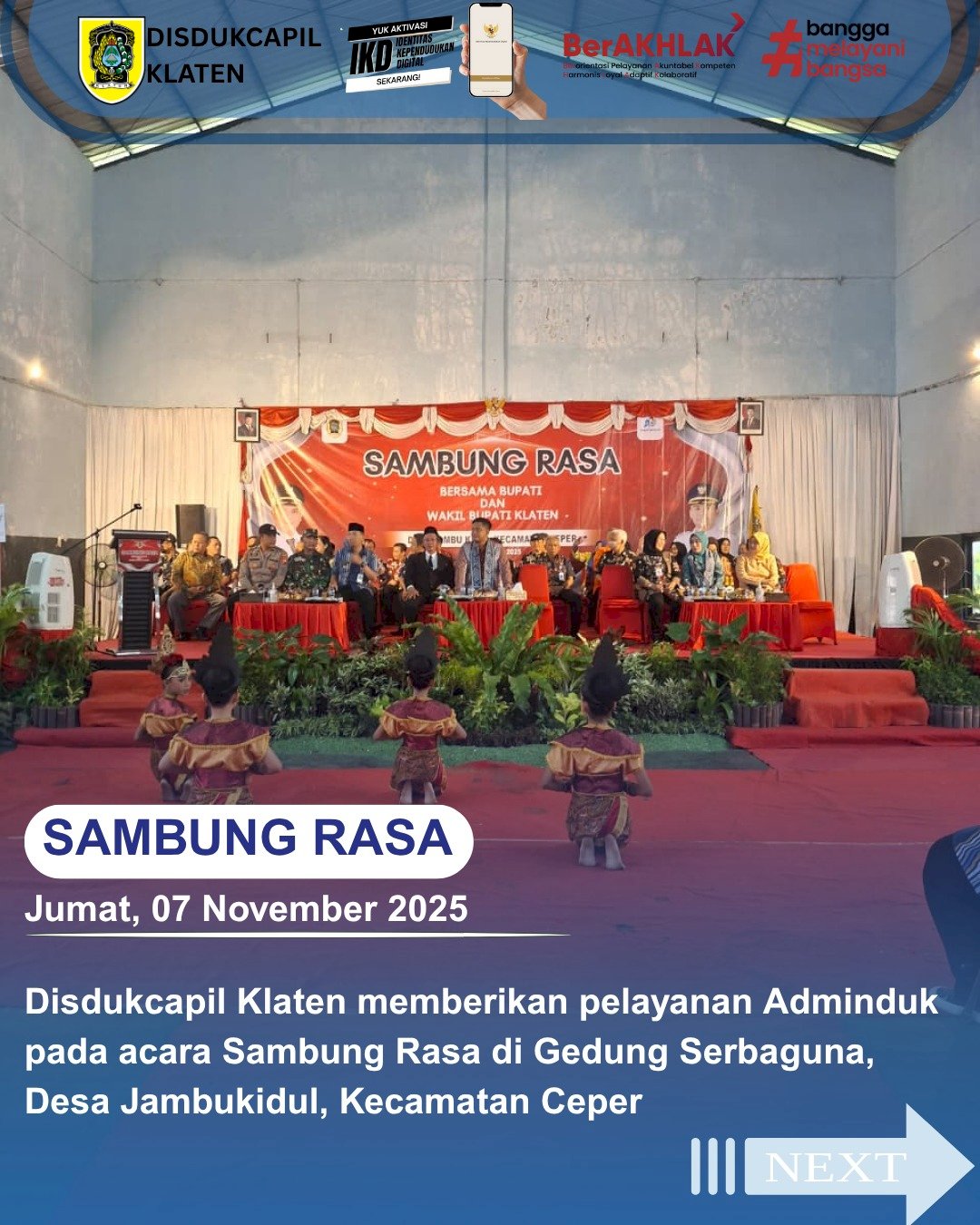 Sambung Rasa Bupati dan Wakil Bupati Klaten di Gedung Serbaguna, Desa Jambukidul, Kecamatan Ceper.