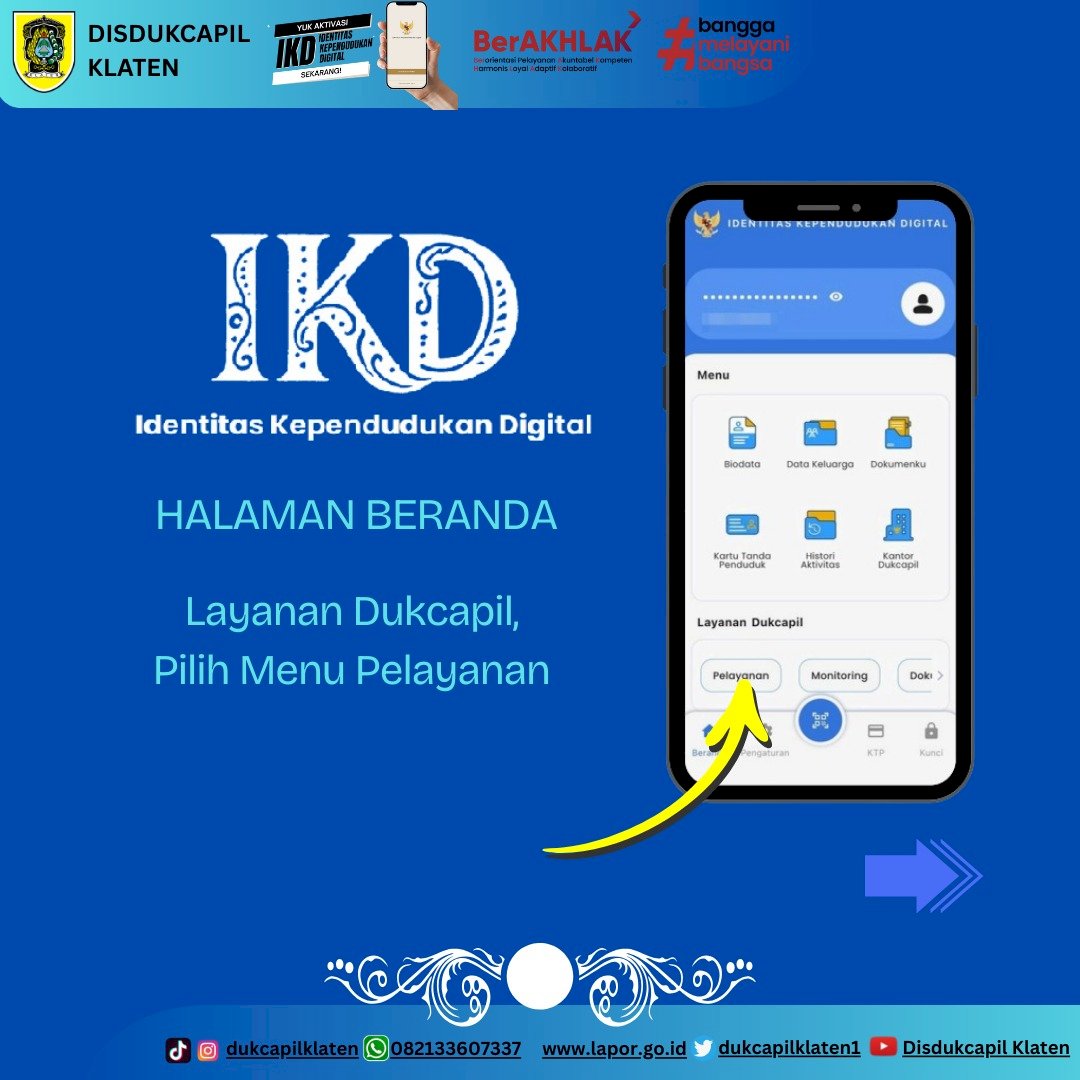 Cara Proses Perpindahan Individu Dapat Dilakukan Mandiri Melalui Aplikasi Identitas Kependudukan Digital (IKD)