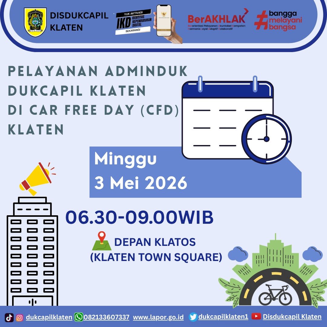 PELAYANAN ADMINDUK DUKCAPIL KLATEN DI CAR FREE DAY (CFD)