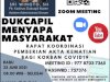 Dukcapil Menyapa Masyarakat,bagi masyarakat Klaten yang ingin mengikuti diskusi terkait Rapat Koordinasi Pemberian Akta Kematian bagi Korban Covid19.