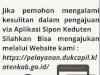 Bagi pemohon yang mengalami kesulitan / kendala dalam pengajuan melalui aplikasi Sipon Keduten bisa menggunakan website Sipon Keduten.