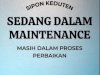 Mohon maaf, sipon KEDUTEN dalam maintenance, kami akan mengupayakan terbaik untuk segera stabil kembali.