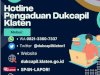 Hotline Pengaduan Dinas Dukcapil Klaten untuk menyampaikan Pengaduan/Saran/Kritik, Testimoni dan Konsultasi terkait persyaratan terkait layanan Dinas Dukcapil Klaten.