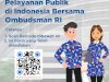 Perbaiki Pelayanan Publik di Indonesia Bersama Ombudsman.