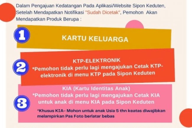 Pengajuan "Kedatangan" melalui Aplikasi Sipon Keduten akan mendapatkan dokumen berupa KK, KTP-EL dan KIA.