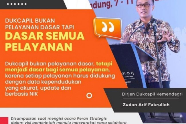 Dukcapil Bukan Pelayanan Dasar tapi Dasar Semua Pelayanan.