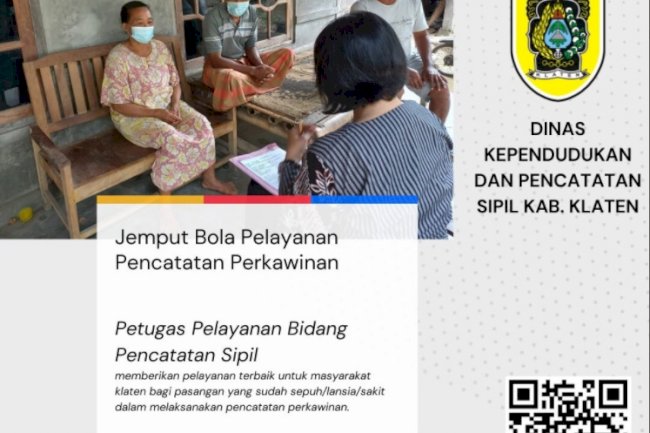 Pelayanan Jemput Bola Pencatatan Perkawinan yang dilakukan Petugas Bidang Pencatatan Sipil bagi pasangan suami istri lansia/sakit.