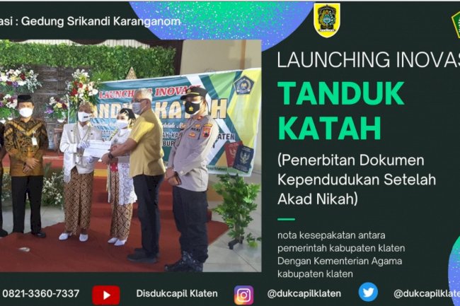 Launching Inovasi TANDUK KATAH “Penerbitan Dokumen Kependudukan Setelah Akad Nikah”.