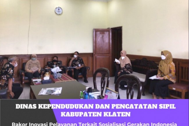 Rakor Inovasi Pelayanan Terkait Sosialisasi Gerakan Indonesia Sadar Administrasi Kependudukan (GISA) melalui Media Elektronik Radio Candi Sewu Bumi Nusantara.