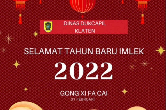 Selamat Tahun Baru Imlek 2022, tahun yang penuh kebahagiaan, kesenangan, kesehatan, kesuksesan, dan kedamaian. Gong Xi Fa Cai bagi yang merayakan.