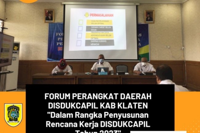 Forum Perangkat Daerah Dinas Dukcapil Klaten Tahun 2023.