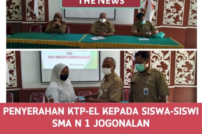 Penyerahan KTP EL kepada siswa di SMA N 1 Jogonalan.