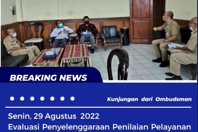 EVALUASI PENILAIAN PENYELENGGARAAN PELAYANAN PUBLIK DINAS DUKCAPIL KLATEN TAHUN 2022 OLEH OMBUDSMAN.