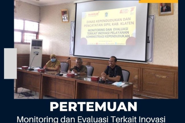 Monitoring dan Evaluasi terkait Inovasi Pelayanan Administrasi Kependudukan bersama Operator Desa.