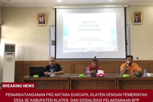 Penandatanganan PKS Disdukcapil Klaten  dengan Pemerintah Desa Se Kabupaten Klaten dan Sosialisasi Pelaksanaan BPP.