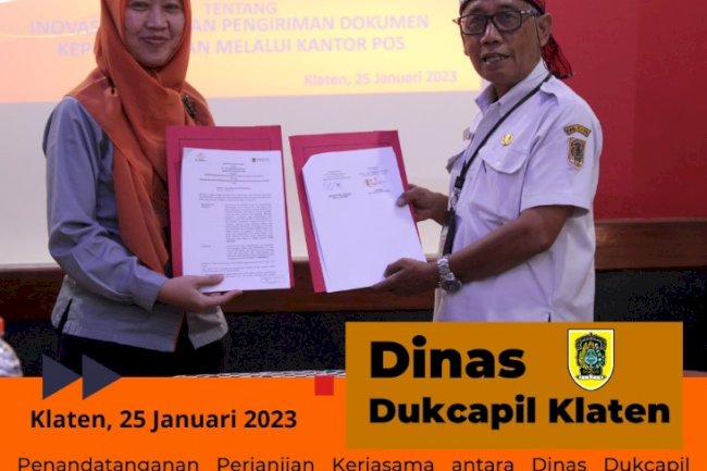 Penandatangan Perjanjian Kerjasama antara Dinas Dukcapil Klaten dengan PT Pos Indonesia Cabang Klaten dalam rangka Inovasi Melati Pos.