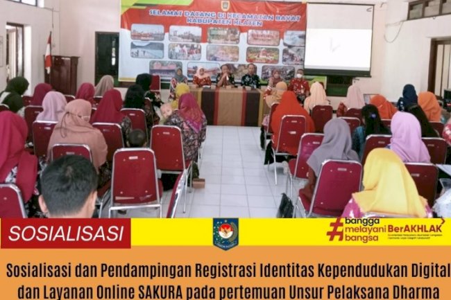 Sosialisasi Implementasi penerapan KTP Digital dan Layanan Online Sakura di Kecamatan Bayat.
