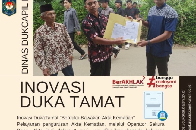 Inovasi layanan DukaTamat pengurusan Akta Kematian diserahkan saat upacara pemakaman.