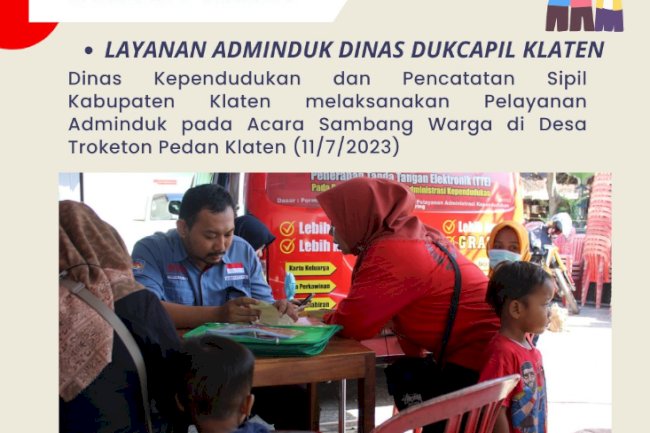 Pelayanan Adminduk acara Sambang Warga di Desa Troketon Kecamatan Pedan Kabupaten Klaten.